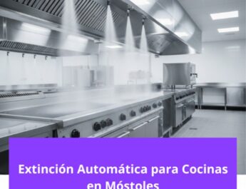 Extinción automática para cocinas Móstoles. Seguridad contra incendios en cocinas industriales de Móstoles.