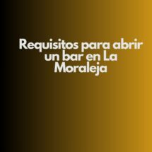 Requisitos legales, técnicos y sanitarios para abrir un bar en La Moraleja. Licencias, normativa, inversión y claves para una apertura segura y rentable.