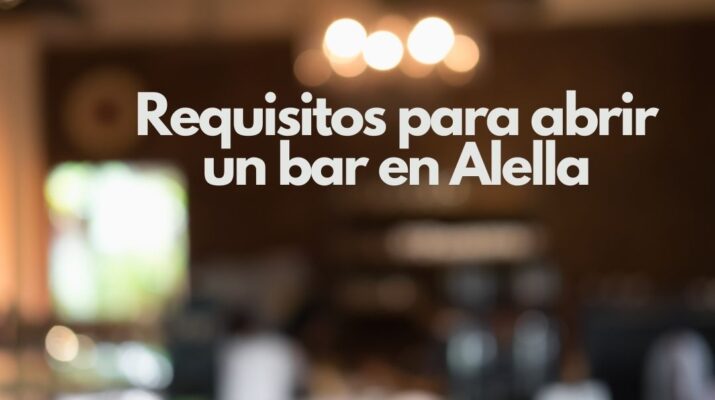 Requisitos para abrir un bar en Alella. Guía completa para emprender con éxito en uno de los municipios más atractivos del Maresme.