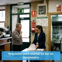 Requisitos para montar un bar en Pontevedra. Guía completa para abrir un bar rentable y legal en Pontevedra.