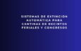 Sistemas de extinción automática para cantinas de recintos feriales y congresos. Seguridad avanzada para cocinas profesionales